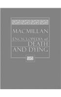 Encyclopedia of Death and Dying