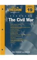 Holt Call to Freedom Chapter 19 Resource File: The Civil War: Beginnings to 1877