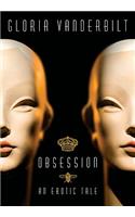 Obsession: An Erotic Tale