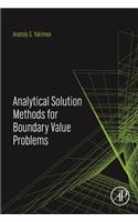 Analytical Solution Methods for Boundary Value Problems