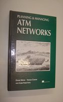 Planning and Managing ATM Networks