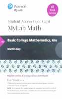 Mylab Math with Pearson Etext -- 18 Week Standalone Access Card -- For Basic College Mathematics