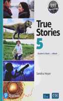 True Stories Silver Edition Level 5 Student's Book and eBook with Digital Resources and Pop-Up Stories