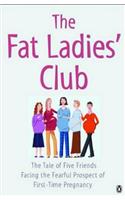 The Fat Ladies' Club