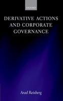 Derivative Actions and Corporate Governance: Theory and Operation