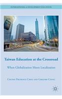 Taiwan Education at the Crossroad