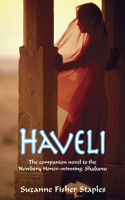 Haveli: (Shabanu Series)