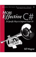 More Effective C#: 50 Specific Ways to Improve Your C#