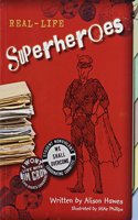 Real Life Superheros (Paperback) Copyright 2016