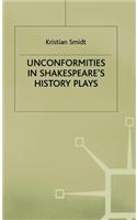 Unconformities in Shakespeare's History Plays