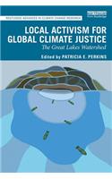 Local Activism for Global Climate Justice