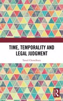 Time, Temporality and Legal Judgment