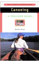 A Trailside Guide: Canoeing: (0 Trailside Guides)
