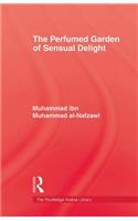 The Perfumed Garden of Sensual Delight