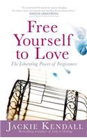 Free Yourself to Love