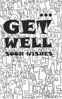 Get Well Soon Wishes