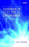 Handbook of Electrical Engineering – For Practitioners in the Oil, Gas and Petrochemical Industry