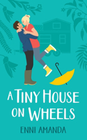 Tiny House on Wheels