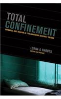 Total Confinement