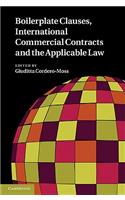 Boilerplate Clauses, International Commercial Contracts and the Applicable Law