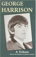 George Harrison: A Tribute