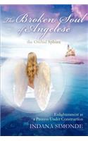 Broken Soul of Angelese the Orchid Sphinx