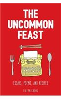 Uncommon Feast