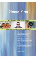 Game Plan A Complete Guide - 2019 Edition