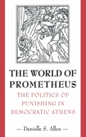 The World of Prometheus