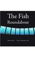 Fish Roundabout
