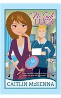 No Such Luck