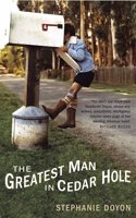 The Greatest Man in Cedar Hole