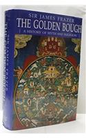 The Golden Bough: A History of Myth and Religion