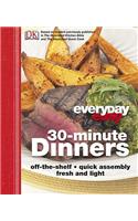 Everyday Easy 30-Minute Dinners