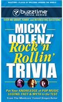 Micky Dolenz Rock n Rollin Trivia
