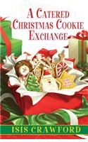 A Catered Christmas Cookie Exchange