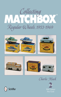 Collecting Matchbox: Regular Wheels 1953-1969(English)