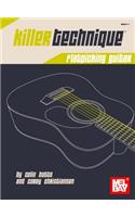 Killer Technique: Flatpicking Guitar(English)