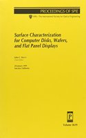 Surface Characterization For Computer Disks Wafers and Flat Panel Displays