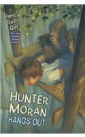 Hunter Moran Hangs Out