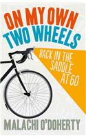On My Own Two Wheels