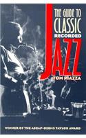 The Guide to Classic Recorded Jazz