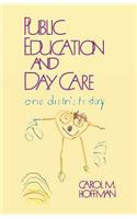 Public Education and Day Care