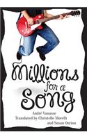 Millions for a Song