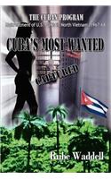 Cuba's Most Wanted