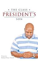 The Class President's Son