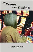 Crone at the Casino