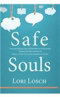 Safe Souls