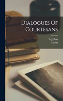 Dialogues Of Courtesans