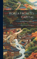 Korea From Its Capital